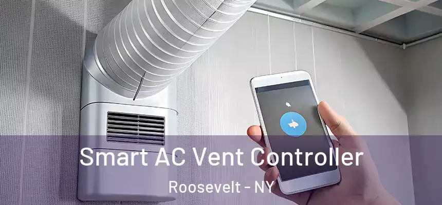 Smart AC Vent Controller Roosevelt - NY